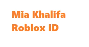 Lire la suite à propos de l’article ID Mia Khalifa Roblox (Avril 2024)