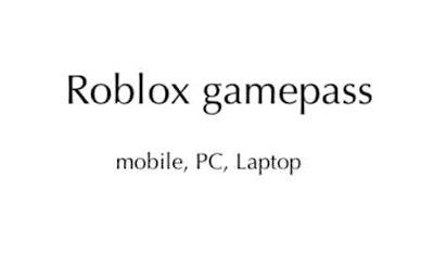 You are currently viewing Création de Roblox Gamepass (Mobile & PC/Laptop) : 2024